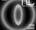 Outek – Thunder (Outwork Mix)