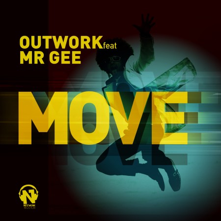 Outwork feat Mr Gee – Move