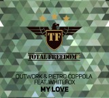 Outwork & Pietro Coppola feat Whitefox – My Love