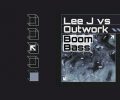 Lee J. vs Outwork – Boom Bass